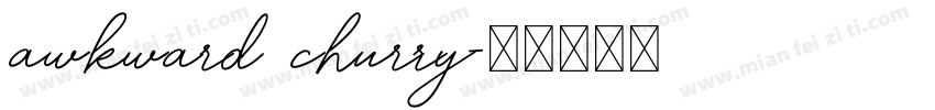 awkward churry字体转换